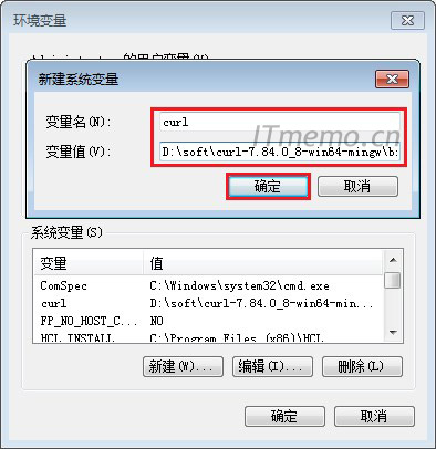 5、点击：新建--变量名：curl，变量值：第一步，解压至电脑的目录路径，比如：D:\soft\curl-7.84.0_8-win64-mingw\bin--确定。